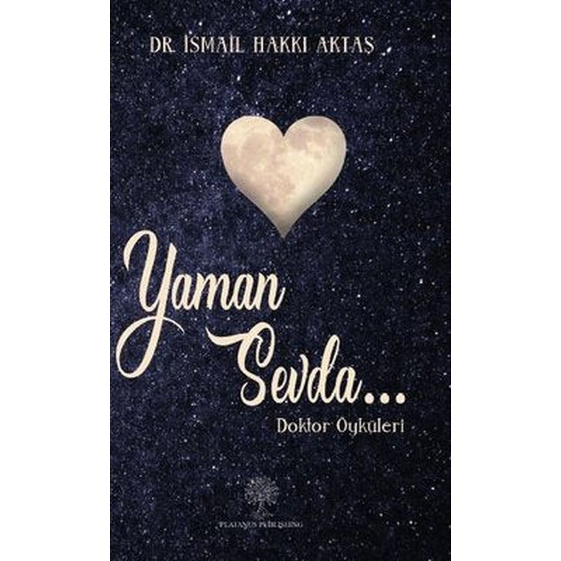 Yaman Sevda - Doktor Öyküleri | Platanus Publishing