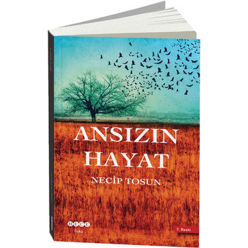 Ansızın Hayat | Hece Yayınları
