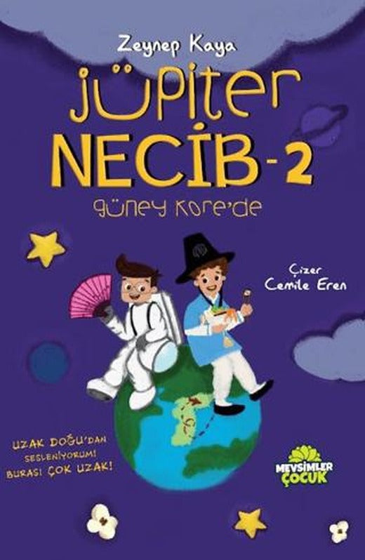 Jüpiter Necib 2 - Güney Kore'de | Mevsimler Kitap (Ciltsiz)
