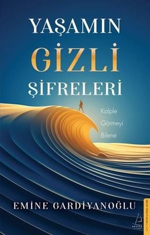 Yaşamın Gizli Şifreleri | Destek Yayınları (İnce Kapak)