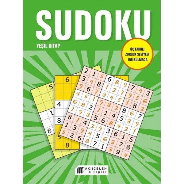 Sudoku Yeşil Kitap - Üç Farklı Zorluk Seviyesi 159 Bulmaca