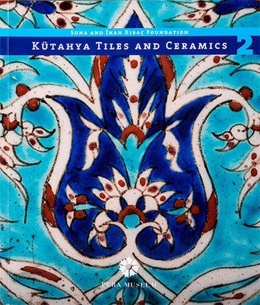 Kütahya Tiles and Ceramics 2 | Pera Müzesi Yayınları