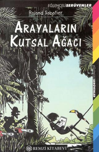 Arayaların Kutsal Ağacı | Remzi Kitabevi (Ciltsiz)  - Resim 1