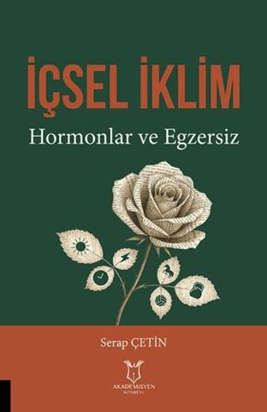 İçsel İklim Hormonlar ve Egzersiz | Akademisyen Kitabevi (Ciltsiz)