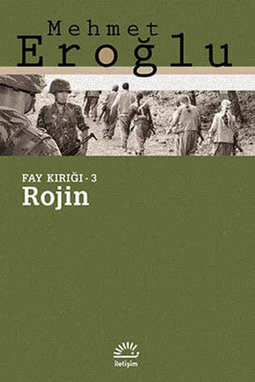 Fay Kırığı - 3: Rojin | İletişim Yayınları