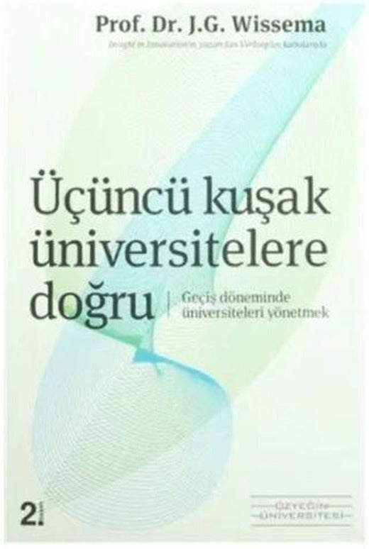 Üçüncü Kuşak Üniversitelere Doğru