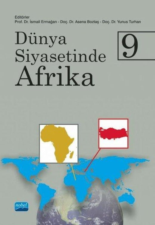 Dünya Siyasetinde Afrika 9 | Nobel Akademik Yayıncılık (İnce Kapak)