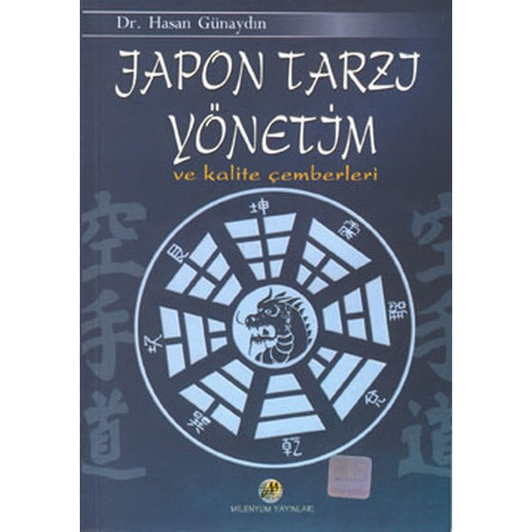 Japon Tarzı Yönetim ve Kalite Çemberleri | Milenyum Yayınları (Ciltsiz)