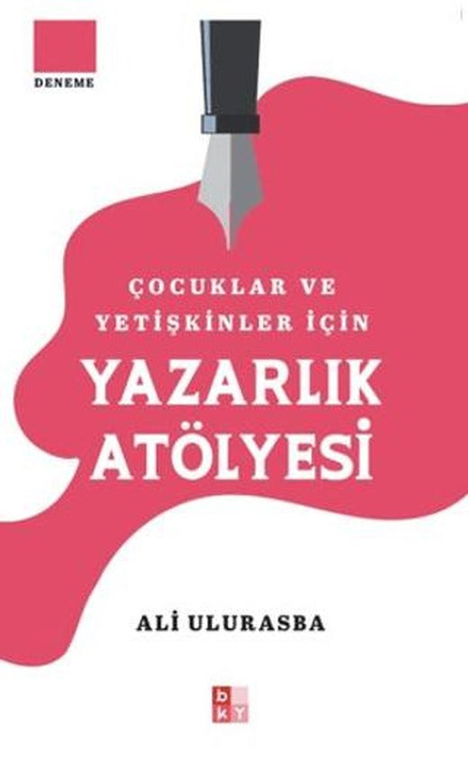 Çocuklar ve Yetişkinler İçin Yazarlık Atölyesi