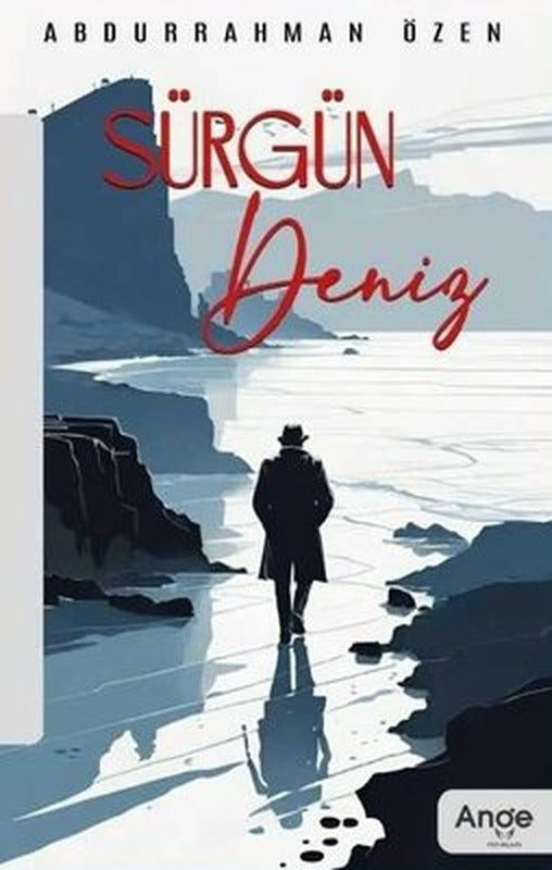 Sürgün Deniz | Ange Yayınları