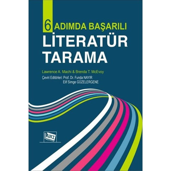 Altı Adımda Başarılı Literatür Tarama