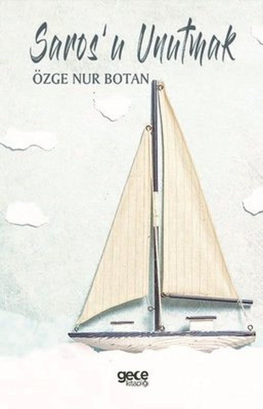 Saros'u Unutmak | Gece Kitaplığı