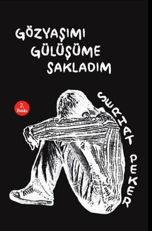 Gözyaşımı Gülüşüme Sakladım | Tunç Yayıncılık