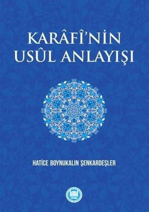 Karafi’nin Usül Anlayışı
