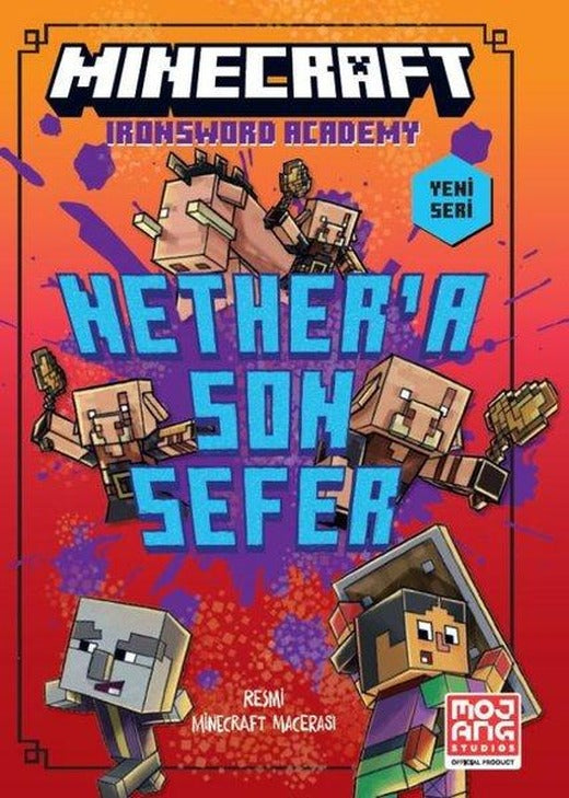 Minecraft - Nether'a Son Sefer | Xlibris (İnce Kapak)