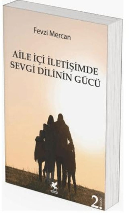Aile İçi İletişimde Sevgi Dilinin Gücü