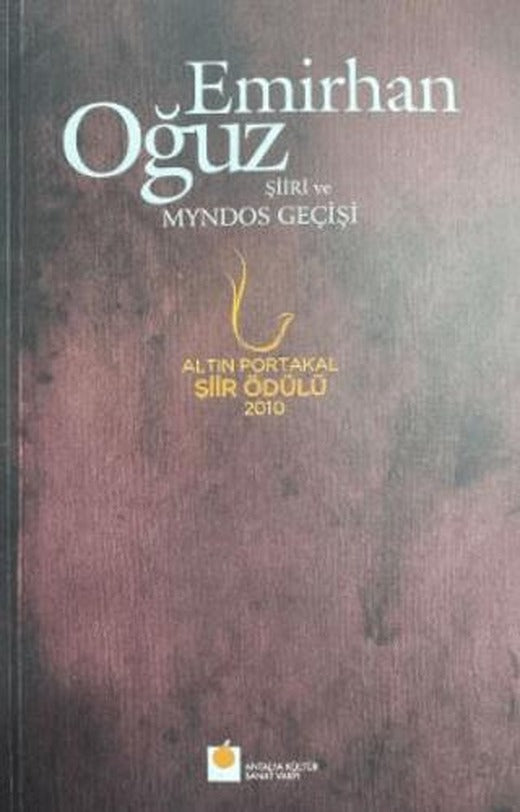 Emirhan Oğuz Şiiri ve Myndos Geçişi | Kırmızı Yayınları (Ciltsiz)