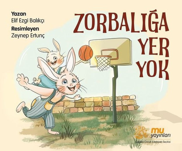 Zorbalığa Yer Yok | Mu Yayınları (İnce Kapak)