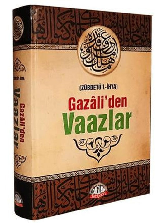 Gazali'den Vaazlar (Zübdetü’l-İhya)