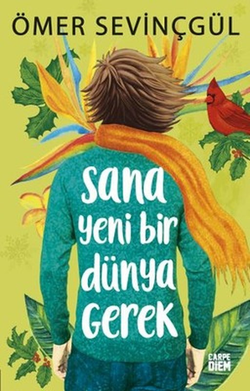 Sana Yeni Bir Dünya Gerek | Carpediem Kitap