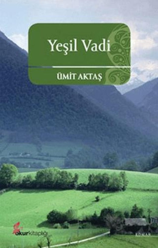 Yeşil Vadi | Okur Kitaplığı (Ciltsiz)