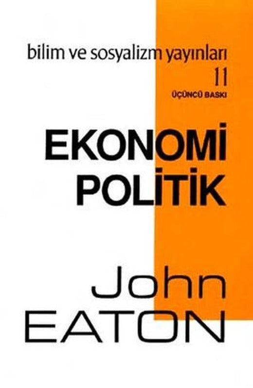 Ekonomi Politik | Bilim ve Sosyalizm Yayınları (Ciltsiz)