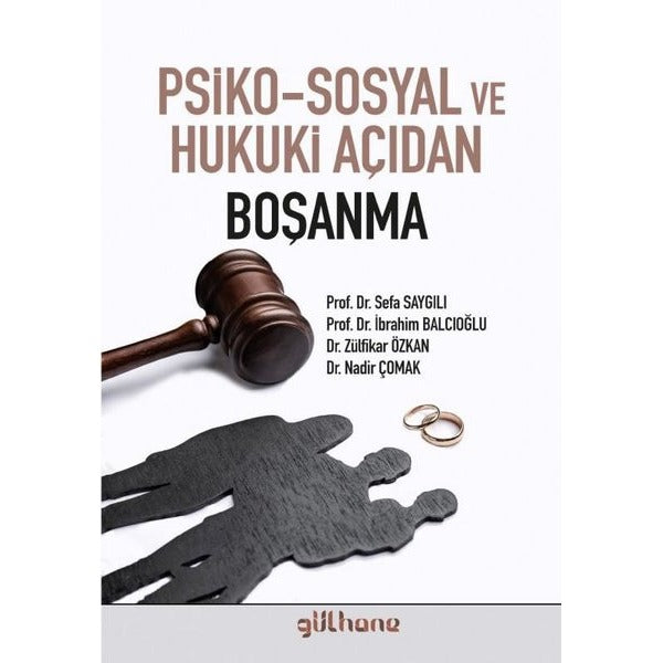 Psiko - Sosyal ve Hukuki Açıdan Boşanma | Gülhane