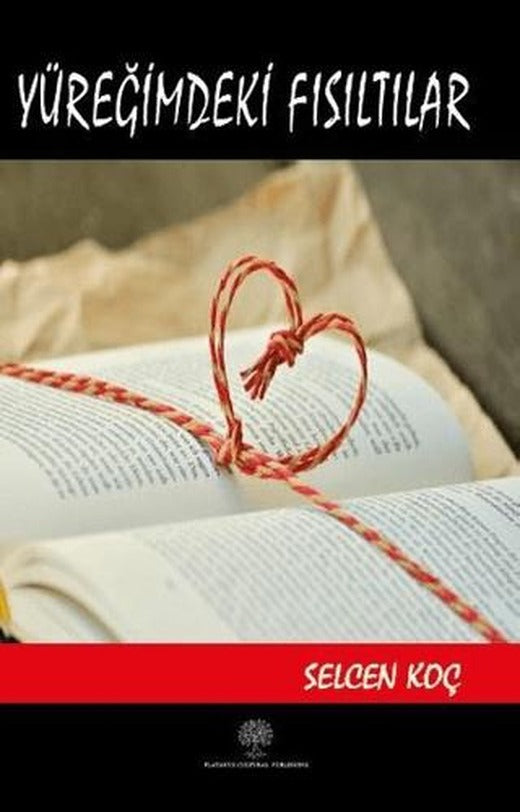 Yüreğimdeki Fısıltılar | Platanus Publishing (Ciltsiz)