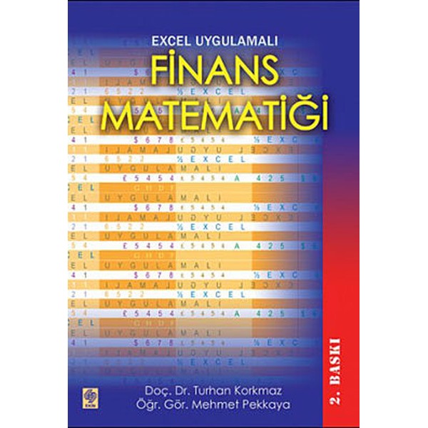 Excel Uygulamalı Finans Matematiği