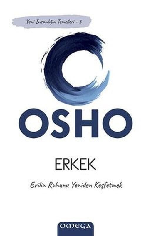 Erkek - Yeni İnsanlığın Temelleri 3 | Mega Yayınları