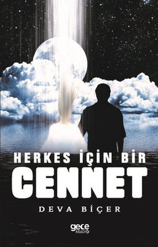 Herkes İçin Bir Cennet | Gece Kitaplığı