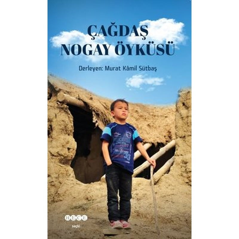 Çağdaş Nogay Öyküsü | Hece Yayınları