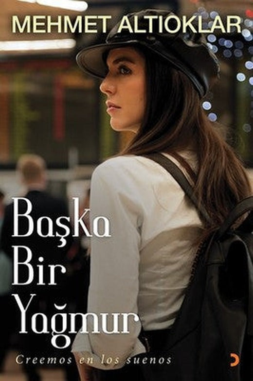 Başka Bir Yağmur | Cinius