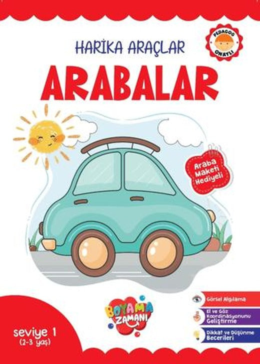 Harika Araçlar - Arabalar Seviye 1 (2-3 Yaş) | Boyama Zamanı (Ciltsiz)