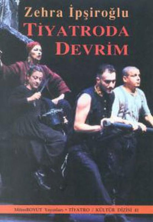 Tiyatroda Devrim | Mitos Boyut Yayınları - Tiyatro - Kültür Dizisi (İnce Kapak)