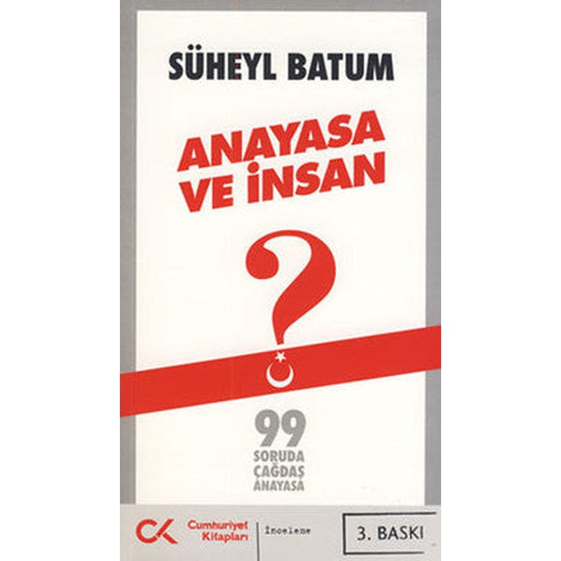 Anayasa ve İnsan | Cumhuriyet Kitapları