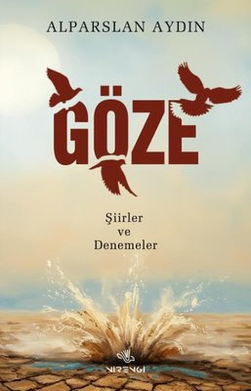 Göze - Şiirler ve Denemeler | Nirengi Yayınları (İnce Kapak)
