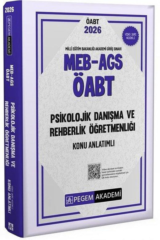 2026 MEB AGS ÖABT Psikolojik Danışma ve Rehberlik Konu Anlatımlı | Pegem Akademi Yayıncılık (İnce Kapak)