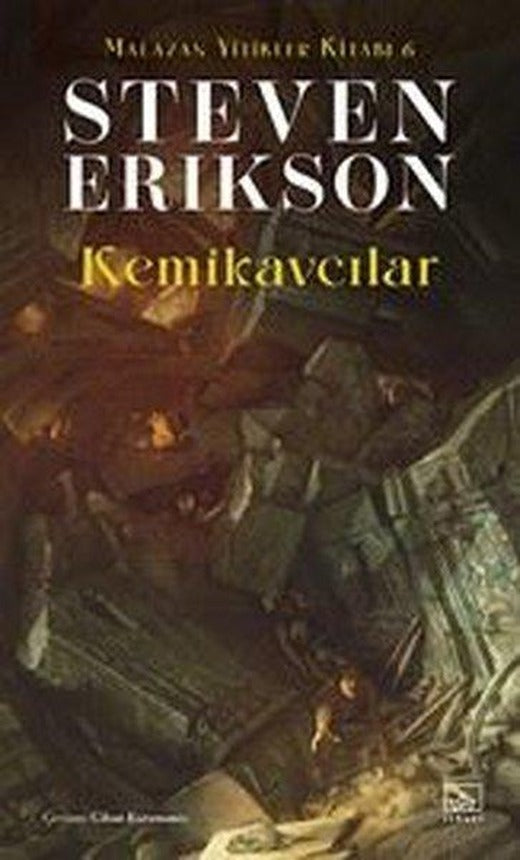 Kemikavcılar - Malazan Yitikler Kitabı 6 | İthaki Yayınları (Ciltli)
