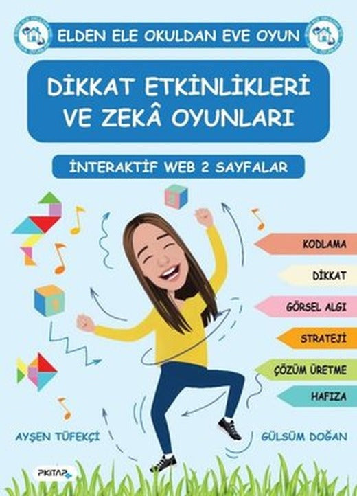 Dikkat Etkinlikleri ve Zeka Oynları - İnteraktif Web 2 Sayfalar | P Kitap Yayıncılık