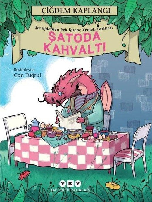 Şatoda Kahvaltı - Şef Ejder'den Pek İğrenç Yemek Tarifleri | Yapı Kredi Yayınları (İnce Kapak)