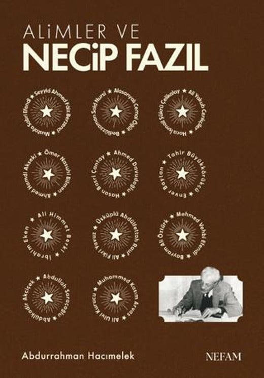 Alimler ve Necip Fazıl | NEFAM (Ciltsiz)