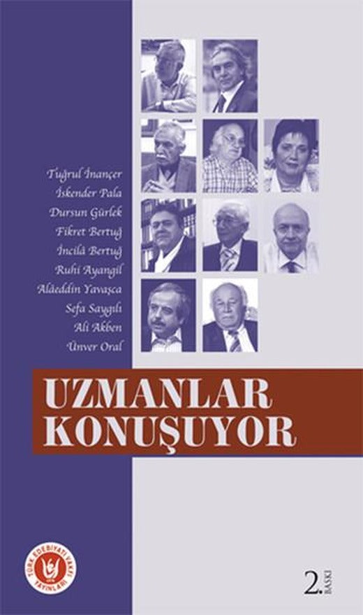 Uzmanlar Konuşuyor | Türk Edebiyatı Vakfı Yayınları (İnce Kapak)