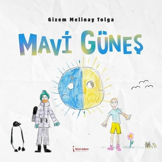 Mavi Güneş | İkinci Adam Yayınları (İnce Kapak)