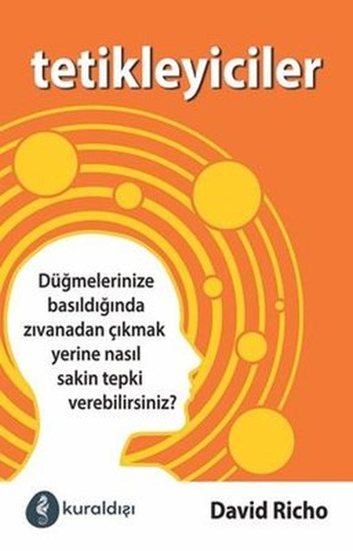 Tetikleyiciler | Kuraldışı Yayınları