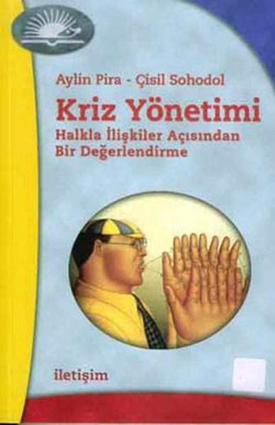 Kriz Yönetimi | İletişim Yayınları - Başvuru Dizisi (İnce Kapak)  - Resim 1