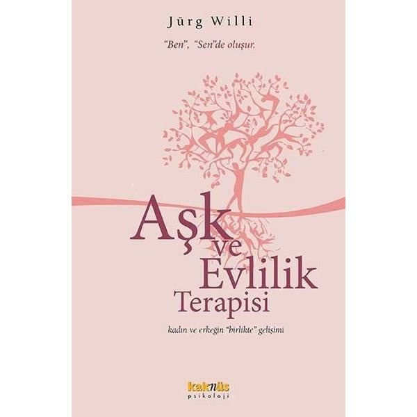 Aşk ve Evlilik Terapisi | Kaknüs Yayınları (İnce Kapak)