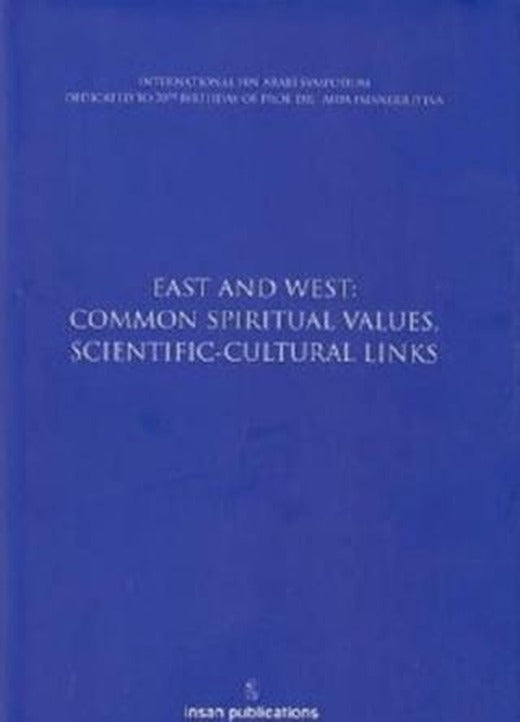 East And West: Common Spiritual | İnsan Publications (Ciltli)