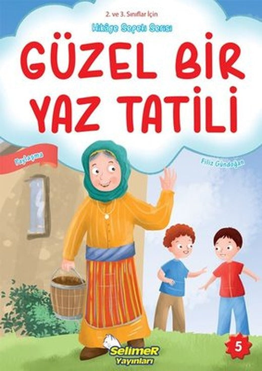 Güzel Bir Yaz Tatili - Paylaşma - 2. ve 3. Sınıflar için Hikaye Sepeti Serisi | Selimer