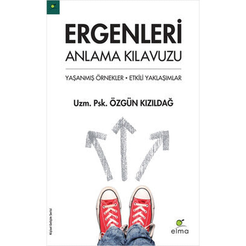 Ergenleri Anlama Kılavuzu | Elma Yayınevi